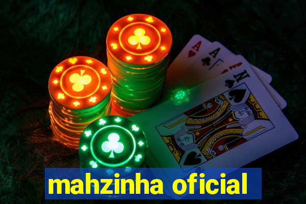 mahzinha oficial